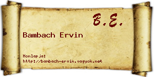 Bambach Ervin névjegykártya